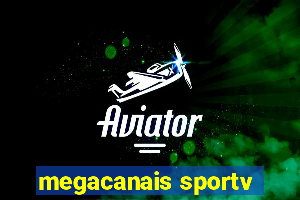 megacanais sportv